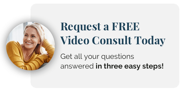 Request a FREE Video Consult Today